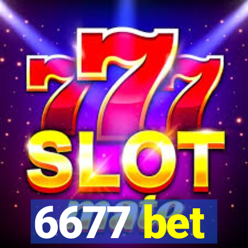 6677 bet